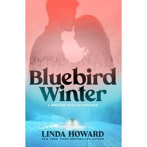 Bluebird Winter -- Linda Howard
